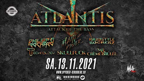 Atlantis - Attack of the Bass - Spycher, Kirchberg (BE) - Sa. 13.11.2021