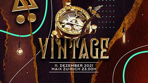 VINTAGE - Mäx Club, Zürich (ZH) - Sa 11.12.2021