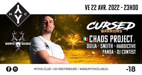 CURSED WARRIORS w/ Chaos Project (IT) - Mythic Club, Fribourg (FR) - Fr. 22.04.2022