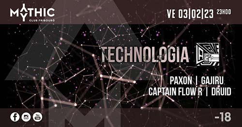 TECHNOLOGIA by LaCave - Mythic Club, Fribourg (FR) - Fr. 03.02.2023