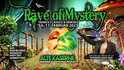 Rave Of Mystery - A Tribute to Faithless - Alte Kaserne, Zürich (ZH) - Sa. 11.02.2023