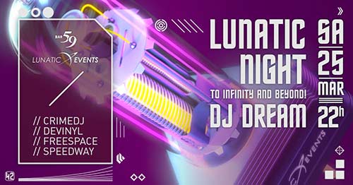 Lunatic Night mit DJ Dream - Bar 59, Luzern (LU) - Sa. 25.03.2023