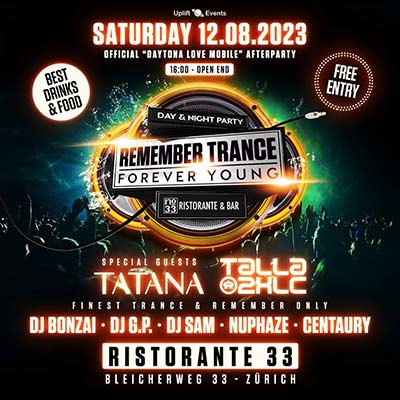 Remember Trance - "Forever Young" - Ristorante 33, Zürich (ZH) - Sa. 12.08.2023