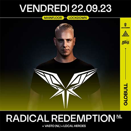 Radical Redemption (NL) x Superstar - Globull‎, Bulle (FR) - Fr. 22.09.2023